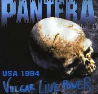Pantera : Vulgar Live Power